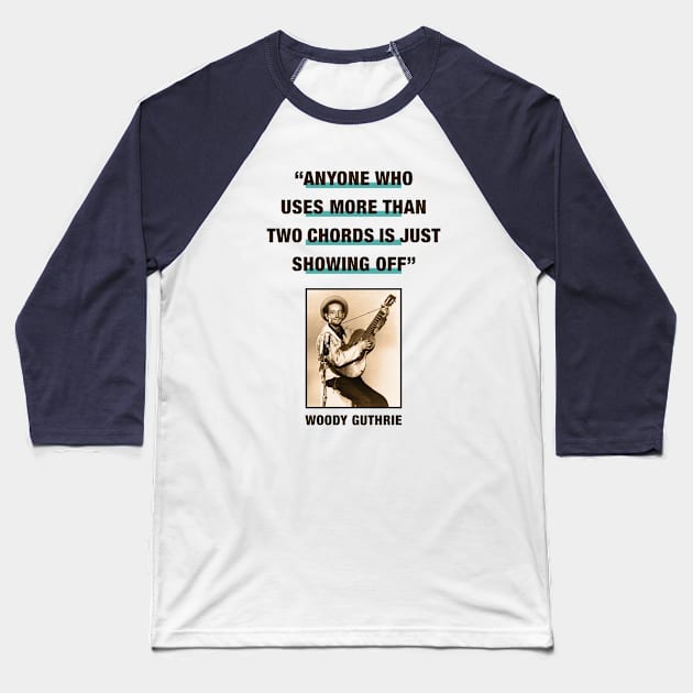 Woody Guthrie Baseball T-Shirt by PLAYDIGITAL2020